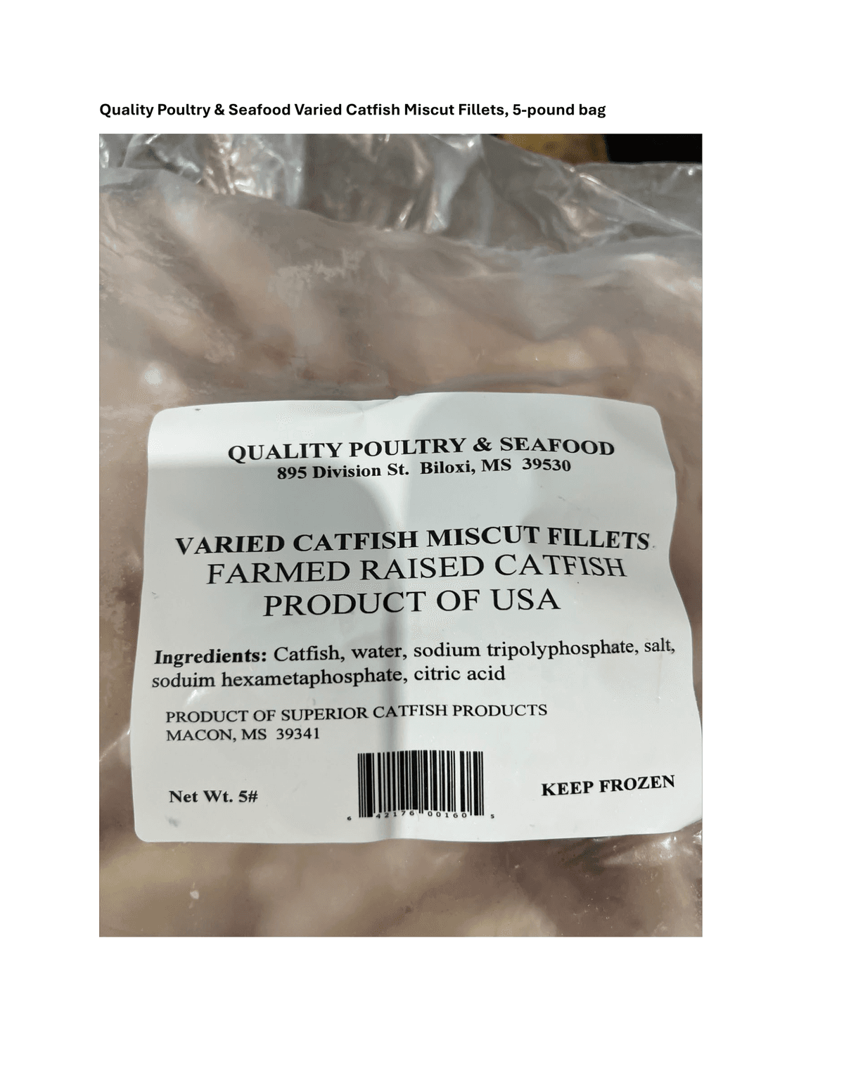 Quality Poultry & Seafood, Inc. Recalls Various Catfish Fillet Products Produced Without Benefit of Inspection